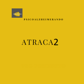 ¡Atraca2!